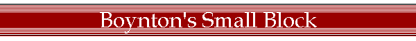 Boynton's Small Block